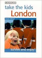 Cover of: Take the Kids London by Joseph Fullman