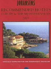 Cover of: Johansens Recommended Hotels Europe & the Mediterranean 2001 (Alavish Series)