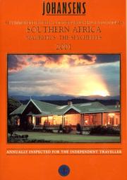 Cover of: Johansens Recommended Hotels, Country Houses & Game Lodges 2001: Southern Africa, Mauritius, the Seychelles (Alavish Series)