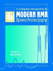 Cover of: A complete introduction to modern NMR spectroscopy