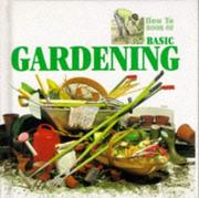 Cover of: Gardening Basic (How to)