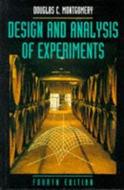 Cover of: Design and analysis of experiments by Douglas C. Montgomery, Douglas C. Montgomery