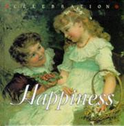 Cover of: Happiness (Celebration)