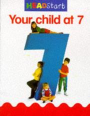 Cover of: Headstart Your Child at 7 (Headstart) by Rhona Whiteford, Jim Fitzsimmons