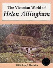 Cover of: The Victorian World of Helen Allingham