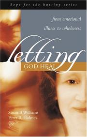 Letting God Heal by Williams, Susan