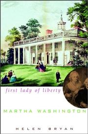 Cover of: Martha Washington: first lady of liberty