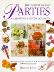 Cover of: The Complete Book of Parties, Celebrations and Special Occasions