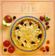 Cover of: The Little Pie Cookbook (Little Cookbook)