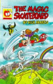 Cover of: The Magic Skateboard (Orchard Readalones) by Nick Abadzis