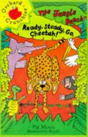 Cover of: Ready, Steady Go, Cheetah! (Beginners) by Pat Moon