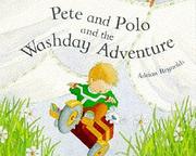 Cover of: Pete and Polo and the Bathtime Adventure