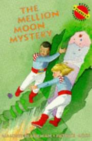 Cover of: The Mellion Moon Mystery