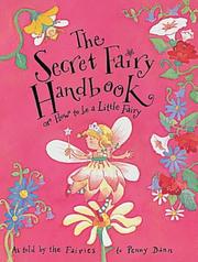 Cover of: The Secret Fairy's Handbook by Penny Dann