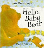 Cover of: Hello, Baby Bear (Mr Bear)