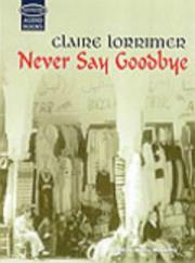Cover of: Never Say Goodbye