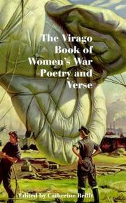 Cover of: The Virago Book of War Poetry by Women by Catherine W. Reilly, Catherine W. Reilly