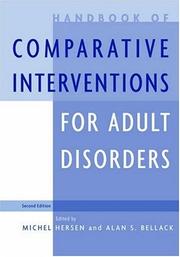Cover of: Handbook of comparative interventions for adult disorders