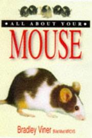 Cover of: All About Your Mouse by Bradley Vidner