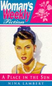 Cover of: Place in the Sun ("Woman's Weekly" Fiction) by Nina Lambert