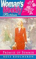 Cover of: Promise of Summer ("Woman's Weekly" Fiction)