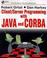 Cover of: Client/server programming with Java and CORBA