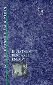 Cover of: Investment in Renewable Energy (IMechE Seminar Publications)