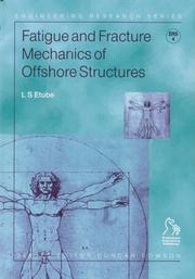 Cover of: Fatigue and Fracture Mechanics of Offshore Structures (Engineering Research Series (REP))