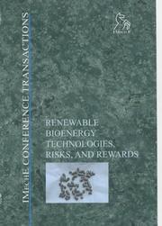 Renewable Bioenergy - Technologies, Risks and Rewards by PEP (Professional Engineering Publishers)