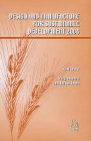 Cover of: Design and Manufacture for Sustainable Development 2004