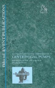 Cover of: Centrifugal Pumps: State of the Art and New Opportunities (Imeche Event Publications,)