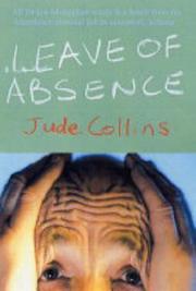 Leave of Absence by Jude Collins