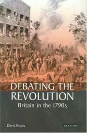 Debating the Revolution by Chris Evans