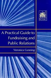 Cover of: A Practical Guide to Fundraising and Public Relations