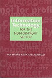 Cover of: Information Technology for the Not-For-Profit Sector