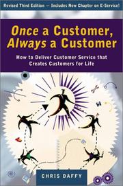 Once a Customer Always a Customer by Chris Daffy