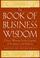 Cover of: The Book of Business Wisdom