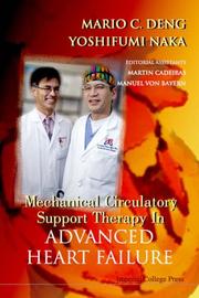 Cover of: Mechanical Circulatory Support Therapy in Advance Heart Failure by Mario C. Deng, Yoshifumi Naka