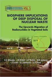 Cover of: Biosphere Implications of Deep Disposal of Nuclear Waste | Howard Wheater