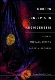 Modern concepts in angiogenesis by Michael Simons, Gabor M. Rubanyi