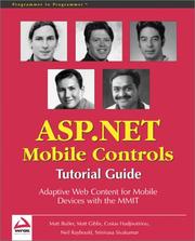 Cover of: ASP.NET Mobile Controls: Tutorial Guide | Costas Hadjisotiriou