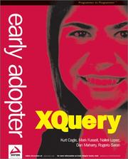 Cover of: Early Adopter XQuery by Dan Maharry, Rogerio Saran, Kurt Cagle, Mark Fussell, Nalleli Lopez