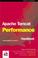 Cover of: Apache Tomcat Performance Handbook