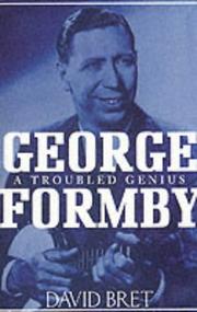 Cover of: George Formby: A Troubled Genius