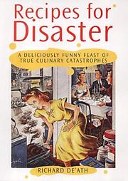 Cover of: Recipes for Disaster by Richard De'ath