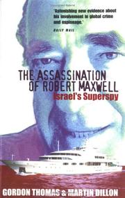 Cover of: The Assassination of Robert Maxwell by Gordon Thomas, Martin Dillon