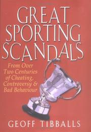 Cover of: Great Sporting Scandals: by Geoff Tibballs