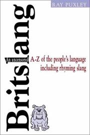 Cover of: Britslang: An Uncensored A-Z of the People's Language, Including Rhyming Slang