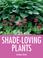 Cover of: Success with Shade-Loving Plants (Success With...)