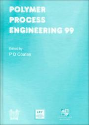 Cover of: Polymer Process Engineering 99 by P. D. Coates